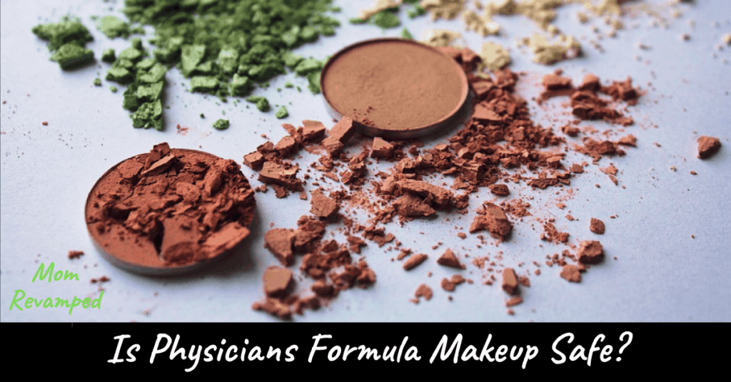 Is Physicians Formula Makeup Safe
