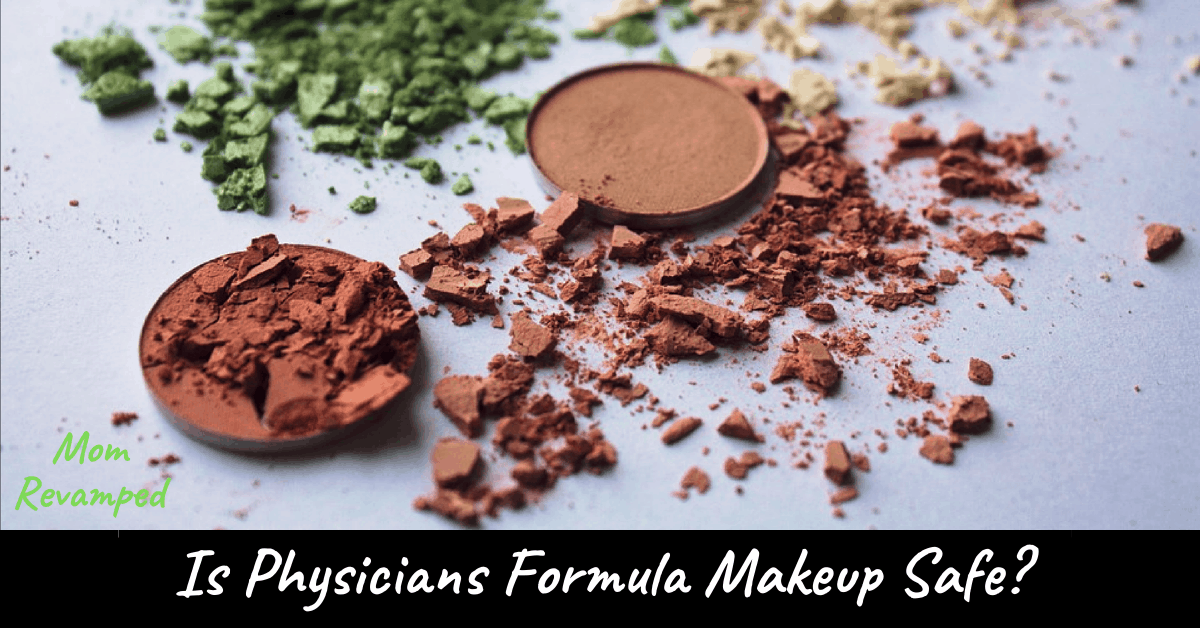 Is Physicians Formula Clean? Mom Revamped