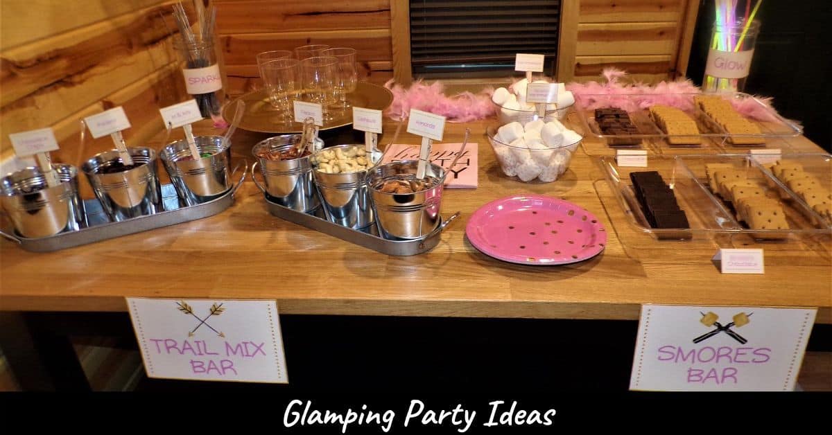 Glamping Party Ideas